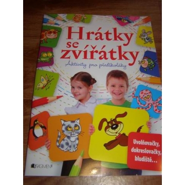 Pracovní sešity pro předškoláky Hrátky se zvířátky